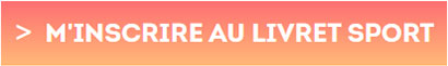 M'inscrire au Livret Sport